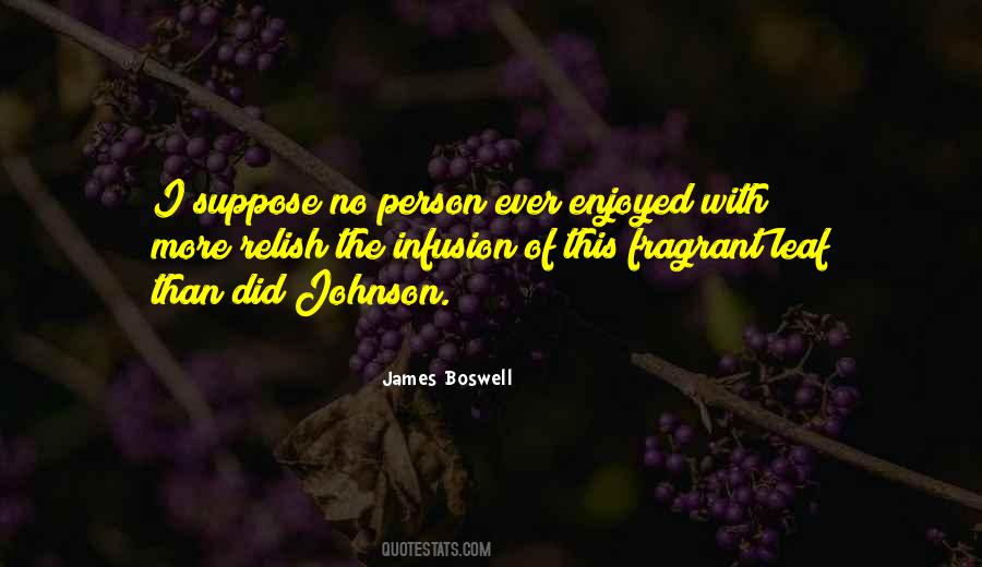 James Boswell Quotes #1842425