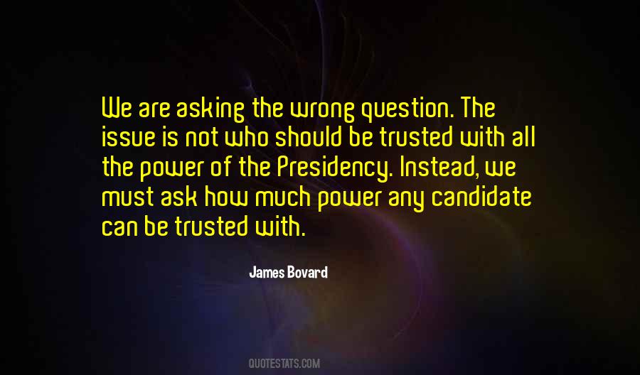James Bovard Quotes #693768