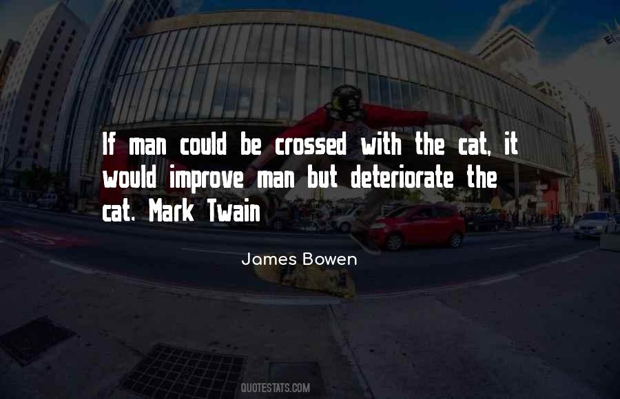 James Bowen Quotes #842940