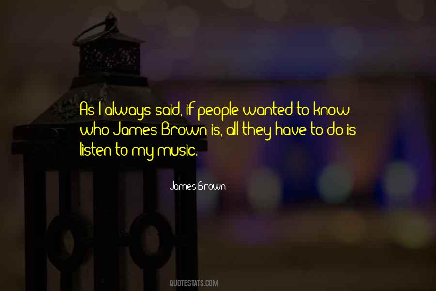 James Brown Quotes #1047463