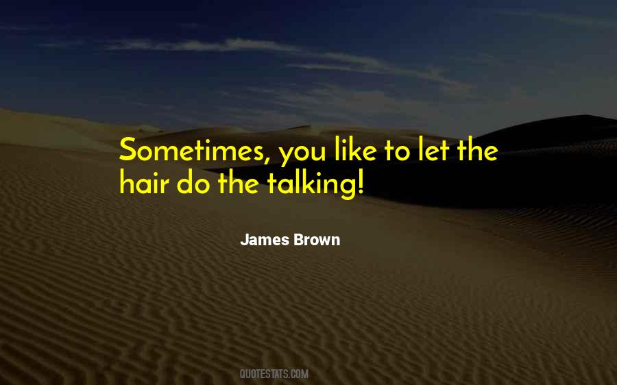 James Brown Quotes #257181
