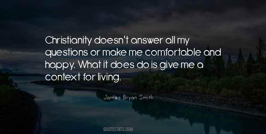 James Bryan Smith Quotes #1279284