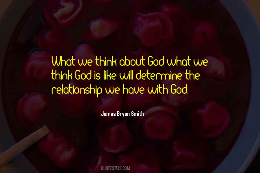 James Bryan Smith Quotes #1747615