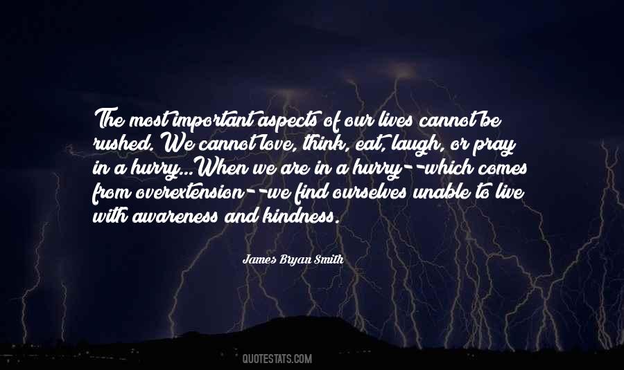James Bryan Smith Quotes #226136