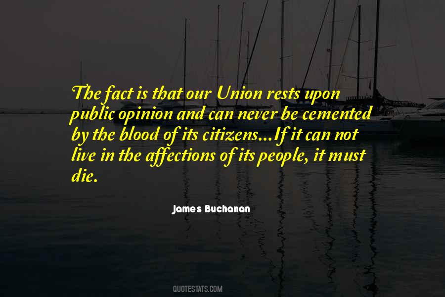 James Buchanan Quotes #1018103