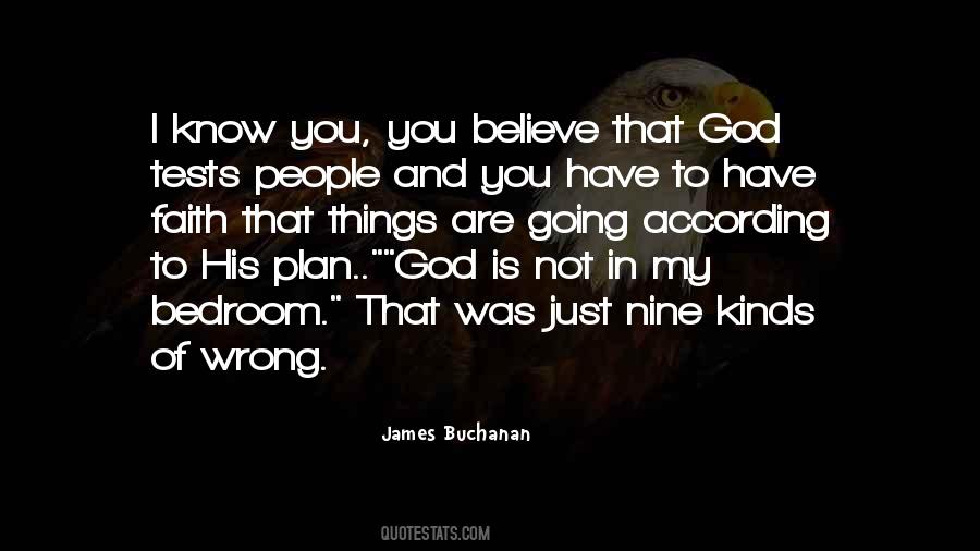 James Buchanan Quotes #1543752