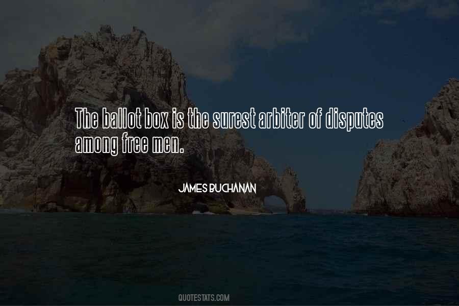 James Buchanan Quotes #1643030