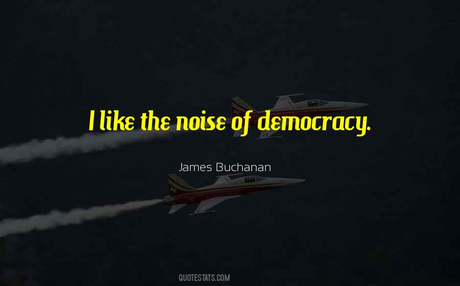 James Buchanan Quotes #266467