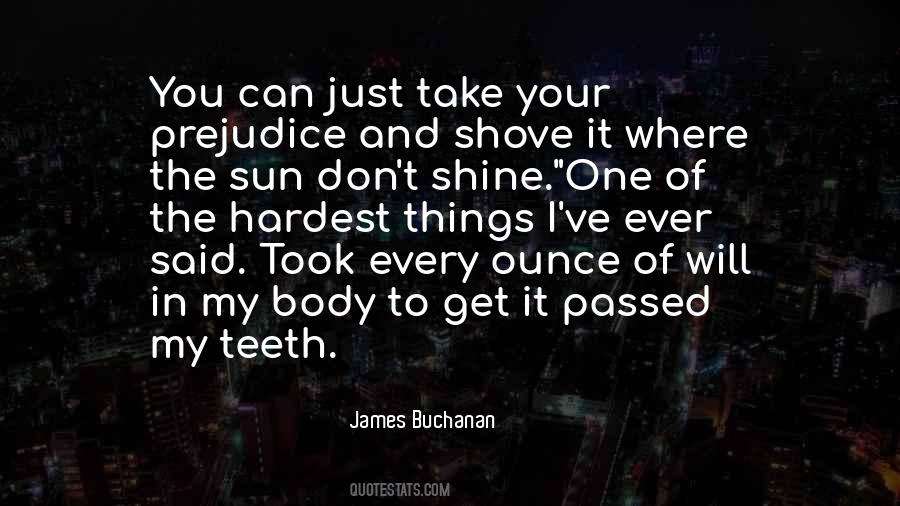 James Buchanan Quotes #298796
