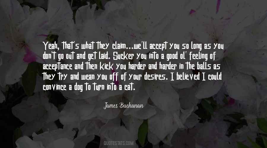 James Buchanan Quotes #924700