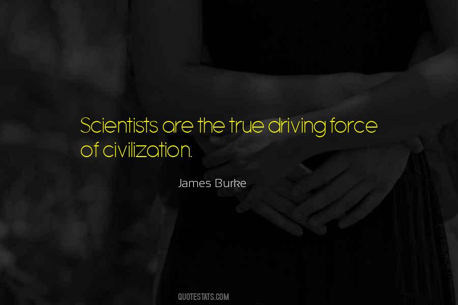 James Burke Quotes #1503313