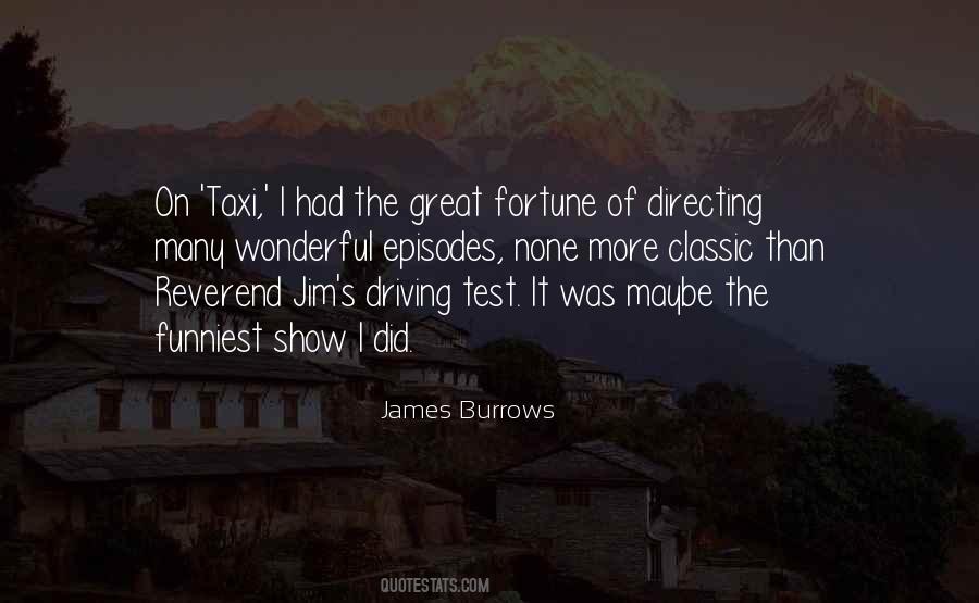 James Burrows Quotes #275318