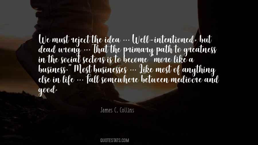 James C. Collins Quotes #1455589