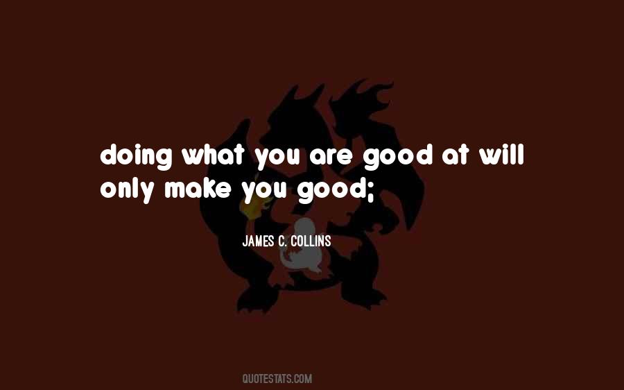 James C. Collins Quotes #1818739