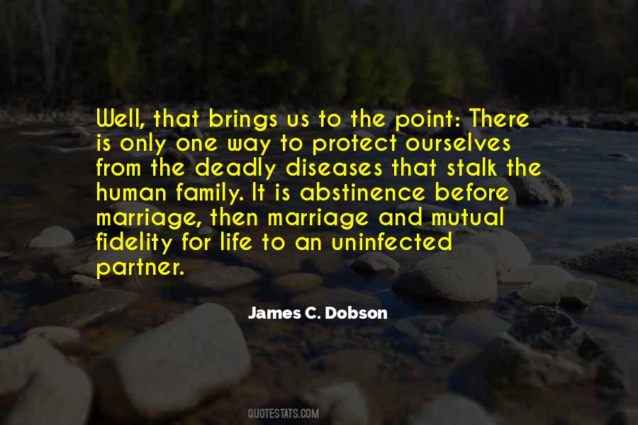 James C. Dobson Quotes #980692