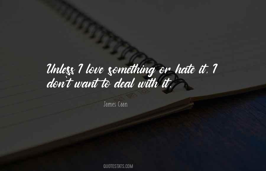 James Caan Quotes #1097536