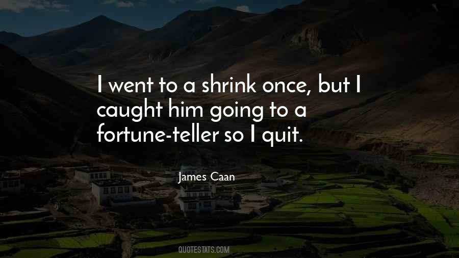 James Caan Quotes #328216