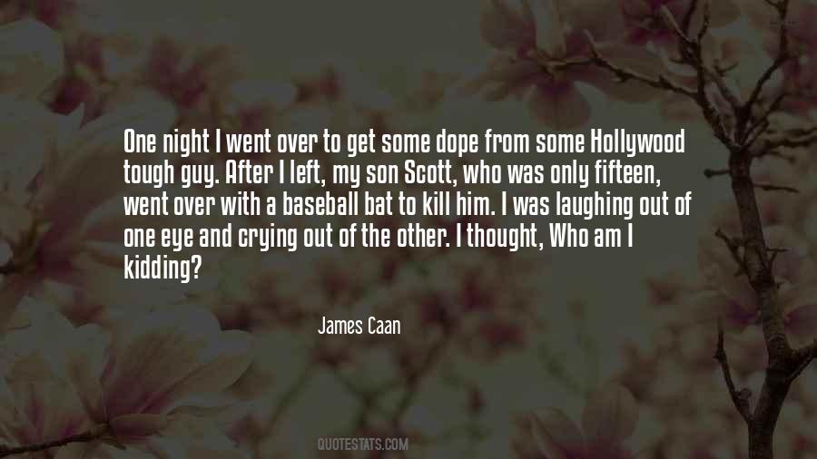 James Caan Quotes #973716