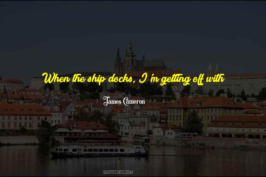 James Cameron Quotes #1346976