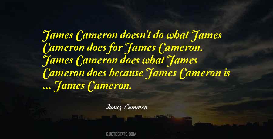James Cameron Quotes #1447384
