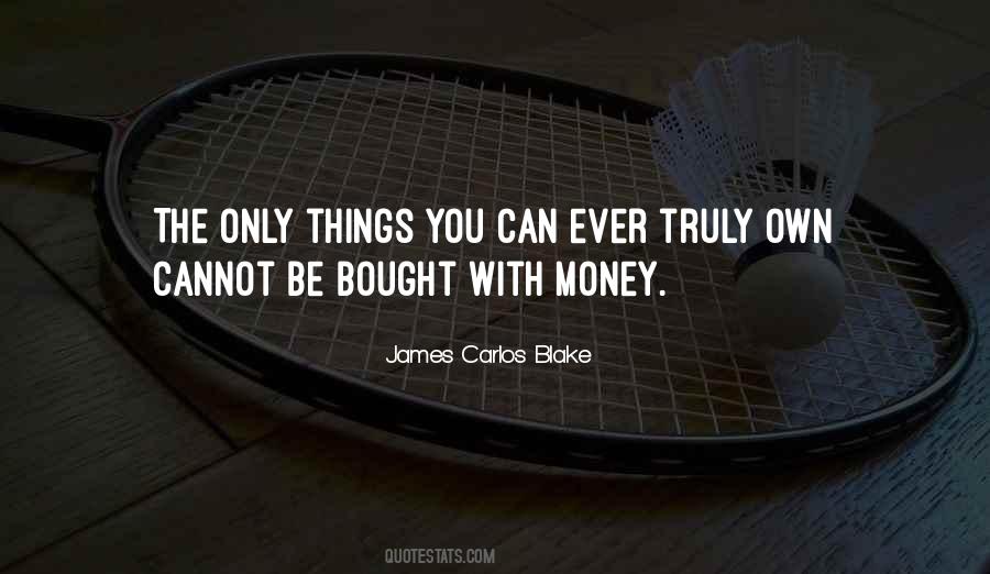 James Carlos Blake Quotes #927157