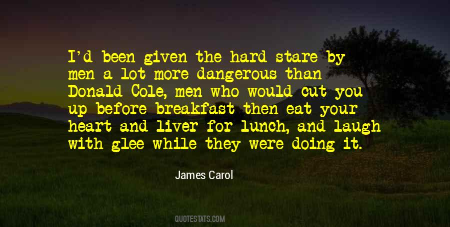 James Carol Quotes #114040