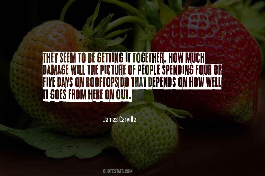 James Carville Quotes #1152193