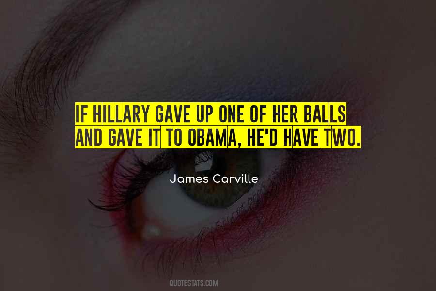 James Carville Quotes #228502