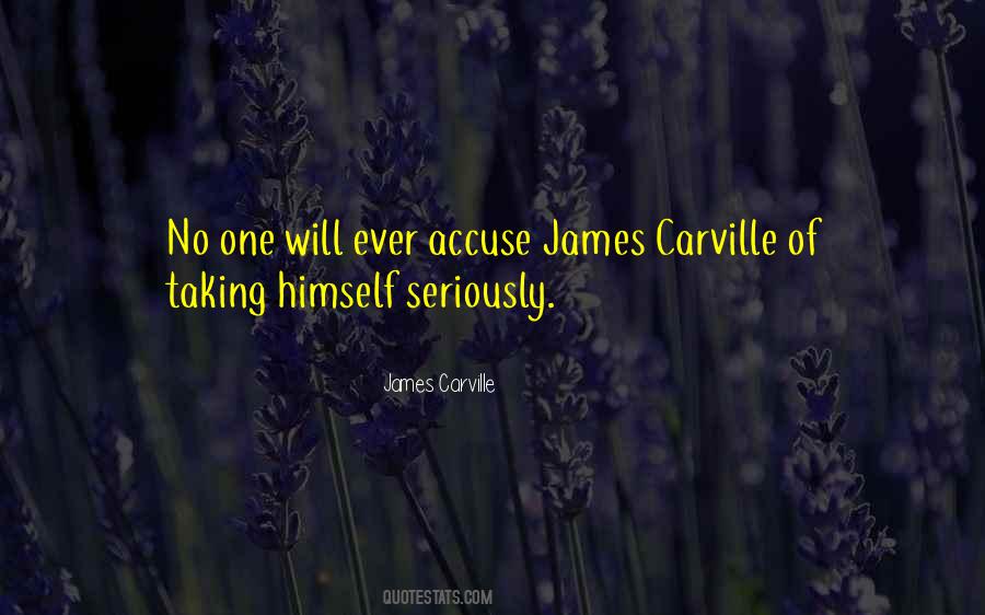 James Carville Quotes #470956