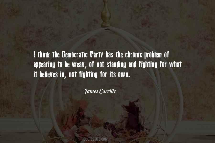 James Carville Quotes #509879