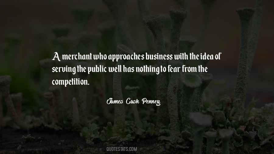 James Cash Penney Quotes #1333100