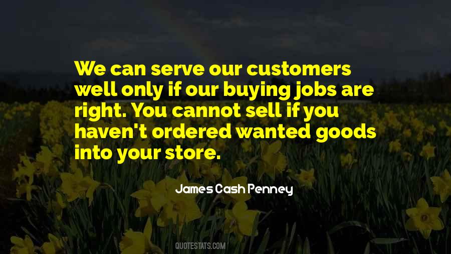 James Cash Penney Quotes #1846559