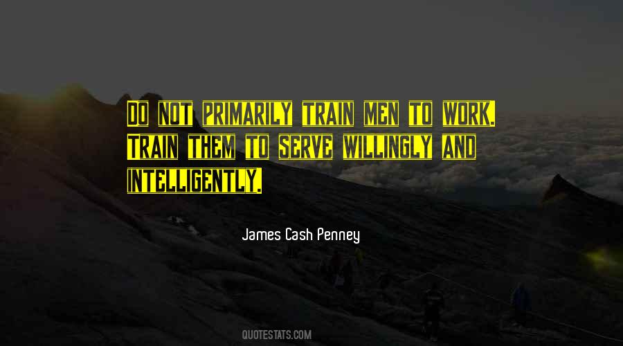 James Cash Penney Quotes #394737