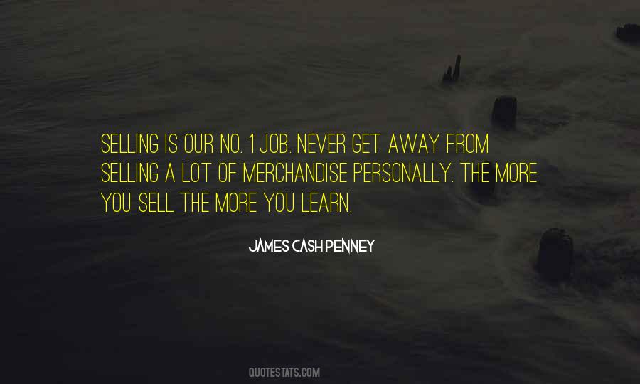 James Cash Penney Quotes #482431