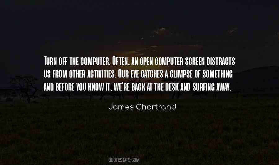James Chartrand Quotes #1235223