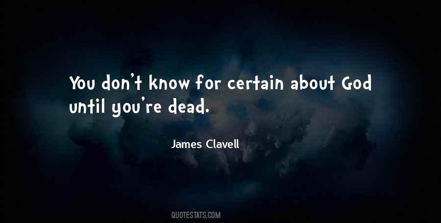 James Clavell Quotes #1200880
