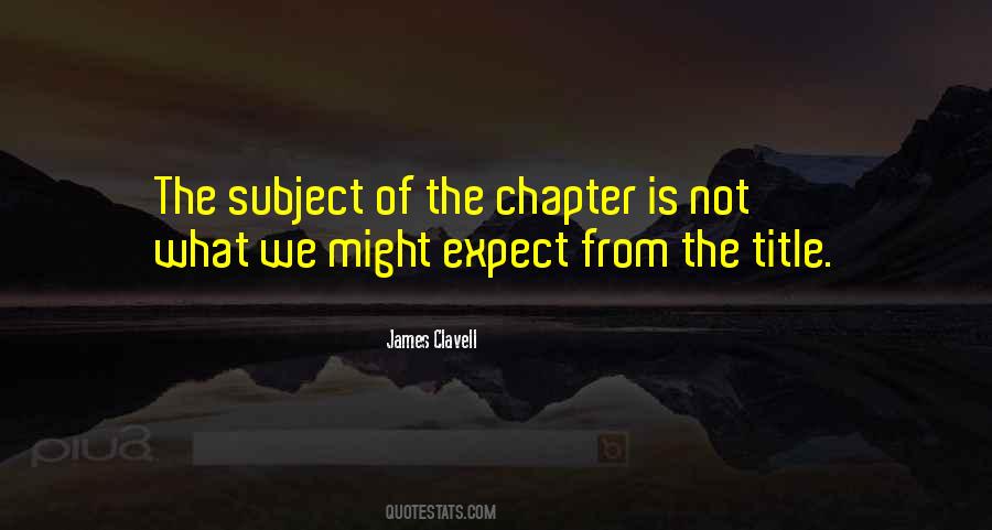 James Clavell Quotes #1866759