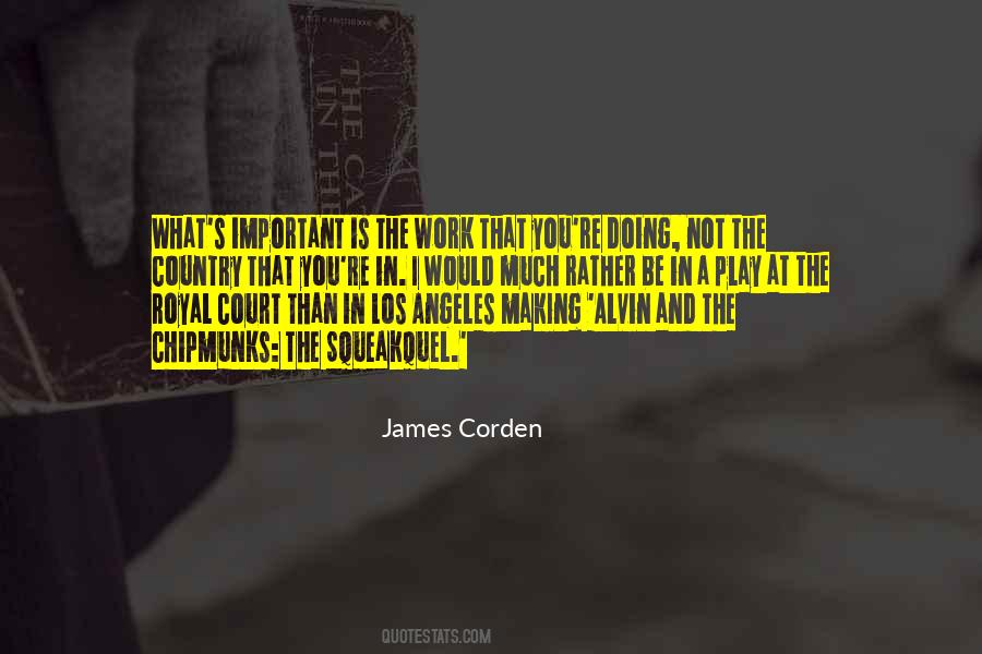 James Corden Quotes #7641