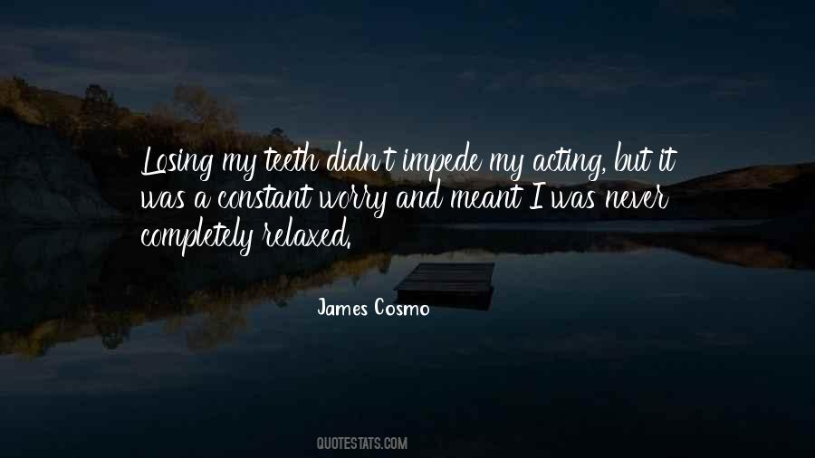 James Cosmo Quotes #460273