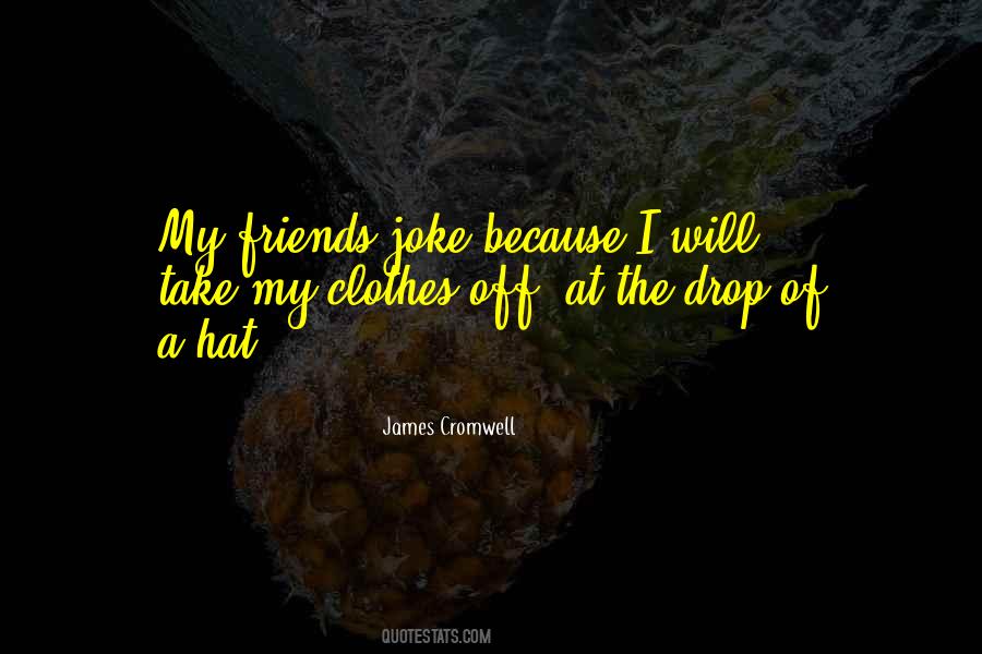 James Cromwell Quotes #398700