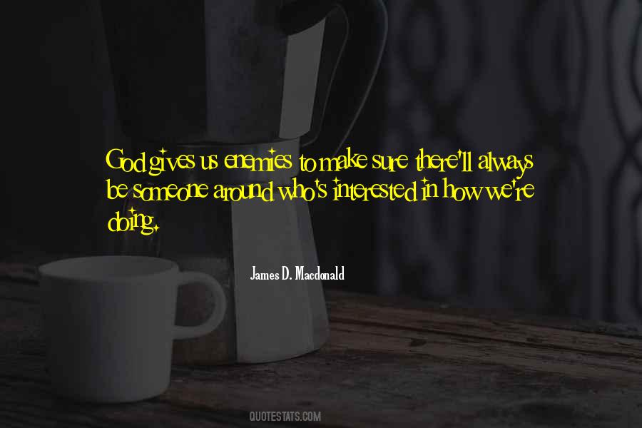 James D. Macdonald Quotes #1060868 James D. Macdonald Quotes #1060868