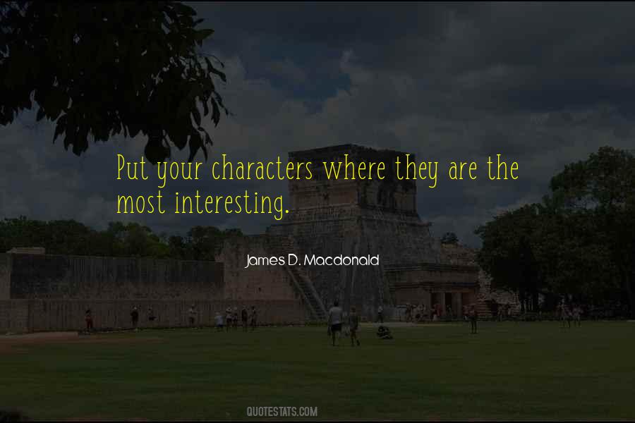 James D. Macdonald Quotes #353680 James D. Macdonald Quotes #353680