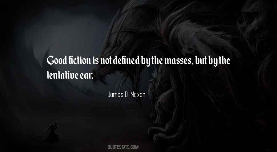 James D. Maxon Quotes #1250284