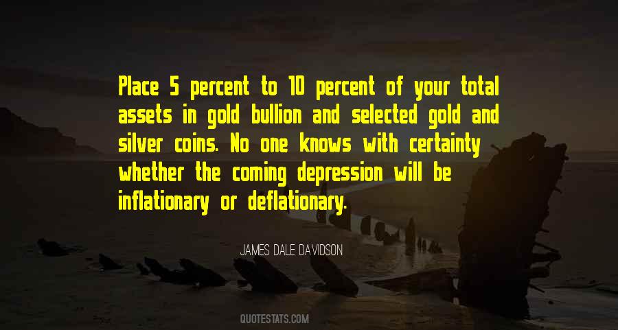 James Dale Davidson Quotes #1351091