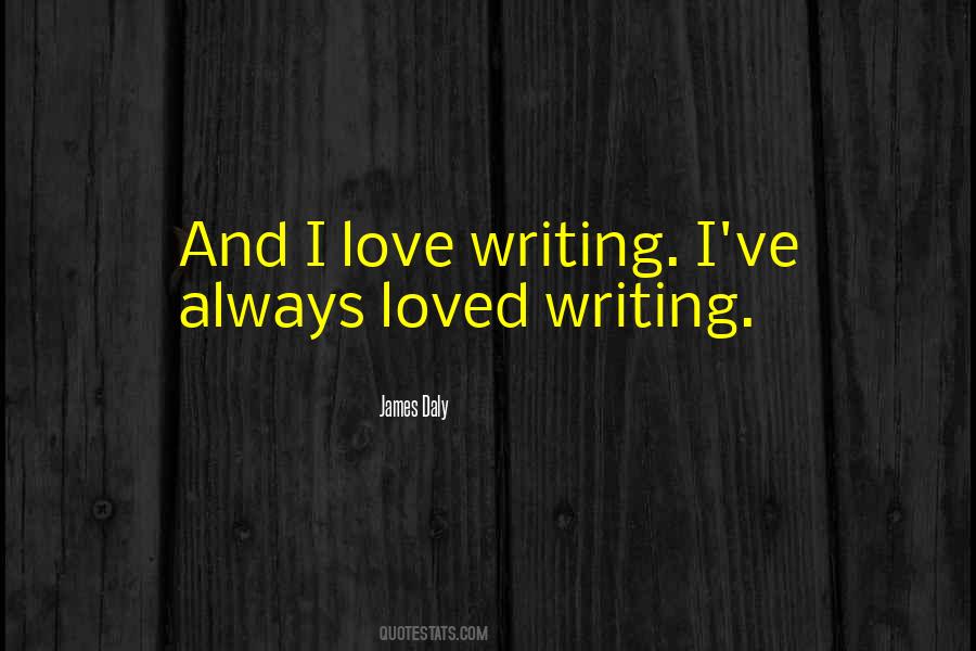 James Daly Quotes #1707689