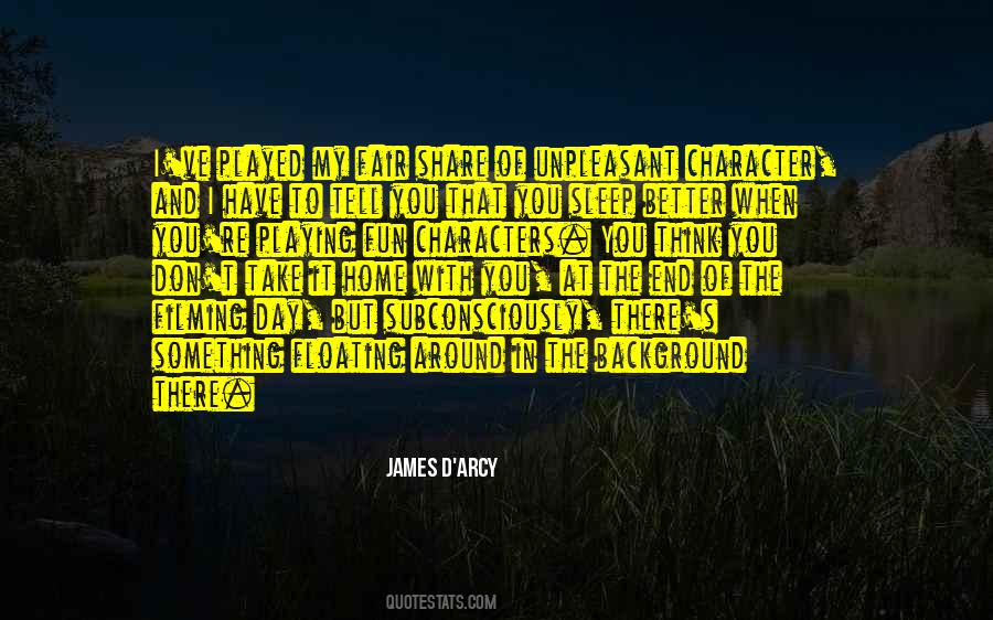 James D'arcy Quotes #451215