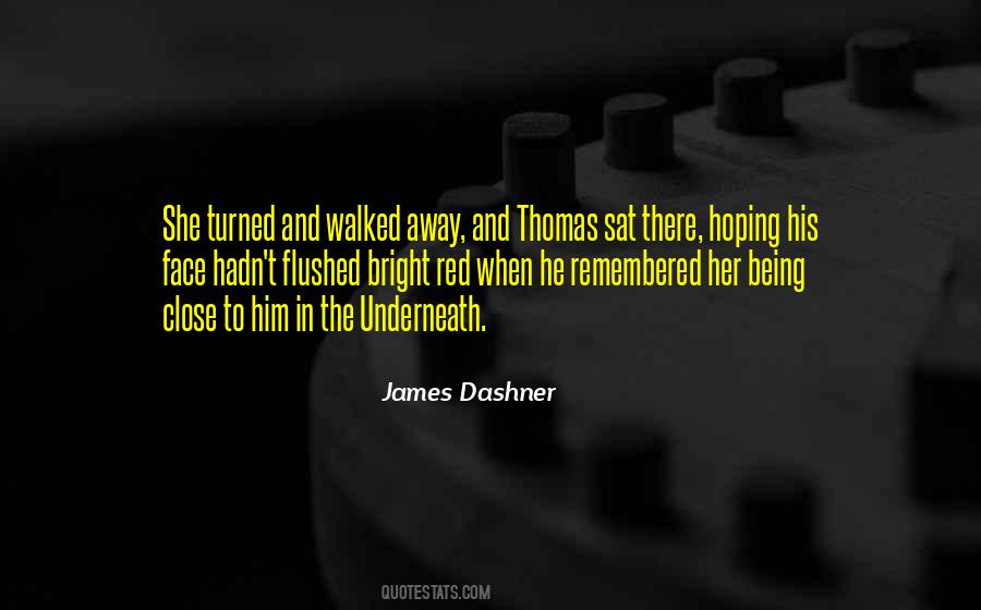 James Dashner Quotes #10827