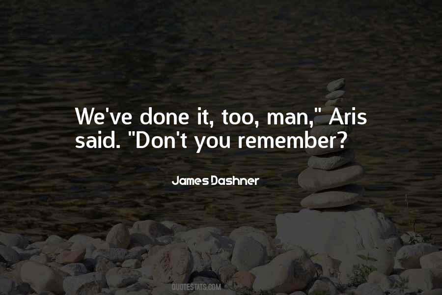 James Dashner Quotes #1244862