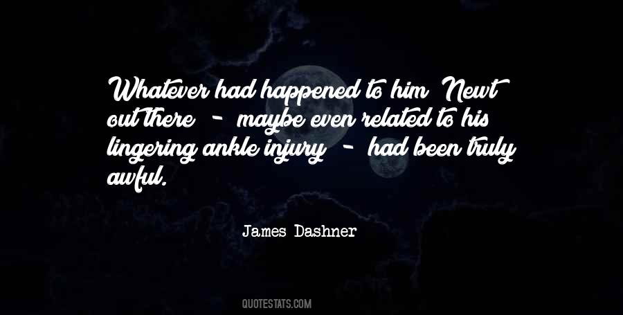 James Dashner Quotes #1763274