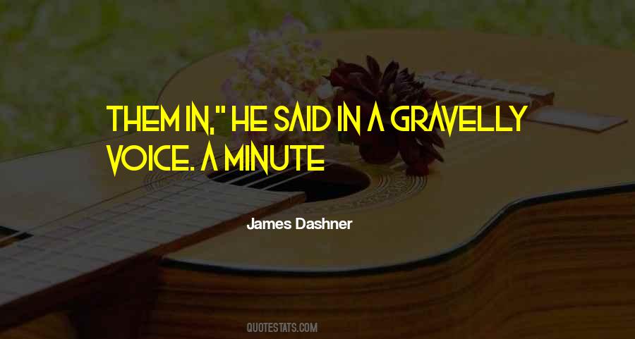 James Dashner Quotes #1816325